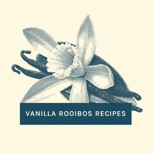Portland Syrups Vanilla Spice Rooibos Recipes